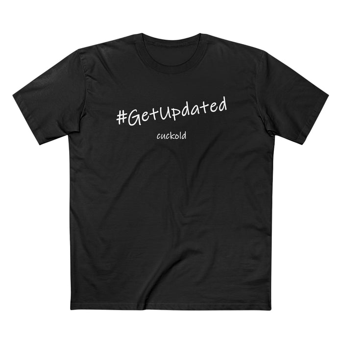 #GetUpdated Premium Shirt