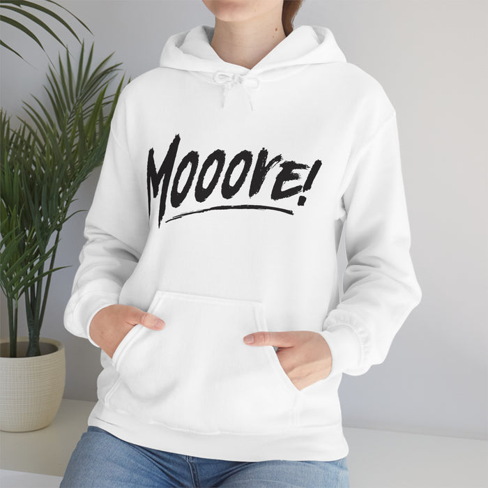 Mooove! Hoodie