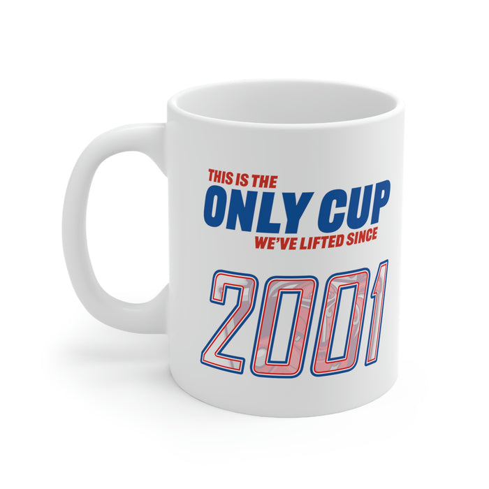 NEW - The Only Cup We've Lifted Since 2001