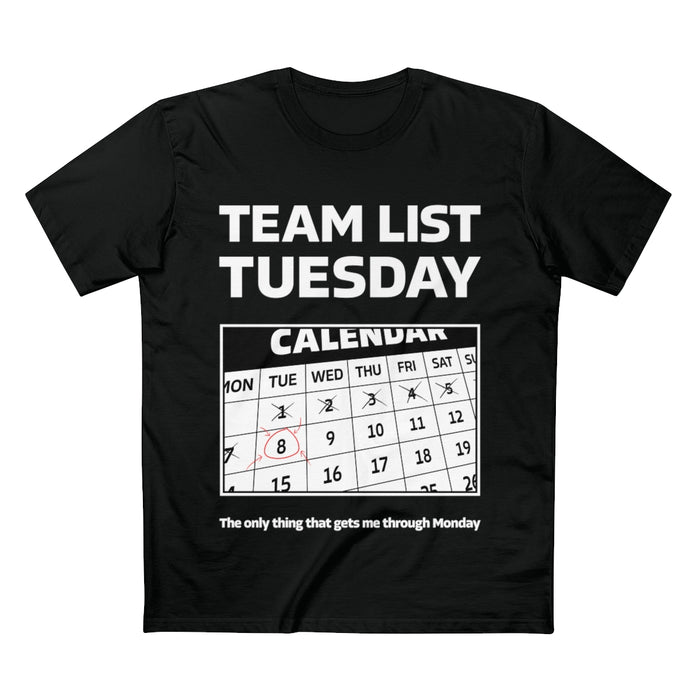 Team List Tuesday Premium Shirt