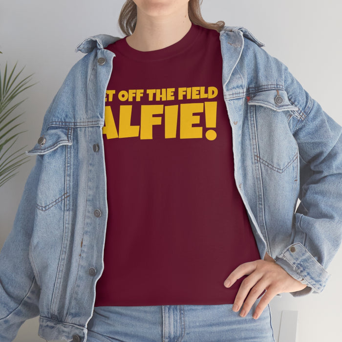 Get Off The Field Alfie! Shirt