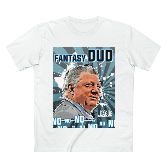 Fantasy Dud Premium Shirt